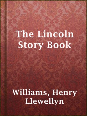 cover image of The Lincoln Story Book